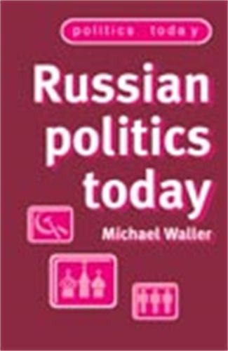 Russian Politics Today | 0:e upplagan