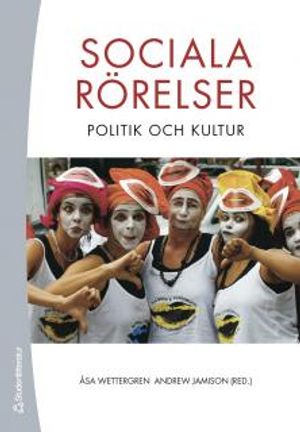 Sociala rörelser - politik och kultur | 1:a upplagan