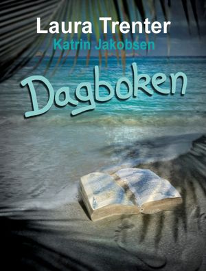 Dagboken | 1:a upplagan