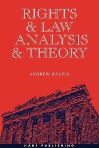 Rights and Law, Analysis and Theory | 0:e upplagan