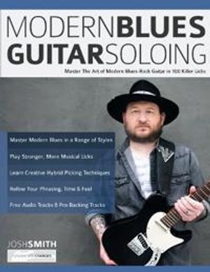 Modern Blues Guitar Soloing