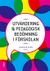 Utvärdering och pedagogisk bedömning i förskolan