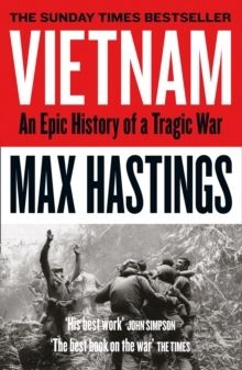 Vietnam: An Epic Tragedy: 1945-1975 | 0:e upplagan