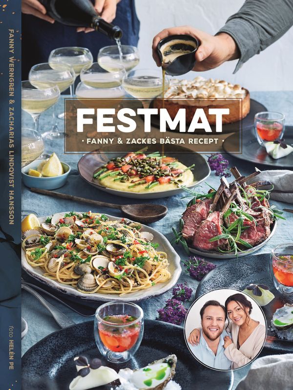 Festmat : Fanny & Zackes bästa recept | 0:e upplagan
