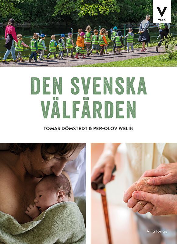 Vilja veta - Den svenska välfärden | 1:a upplagan