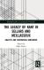 The Legacy of Kant in Sellars and Meillassoux