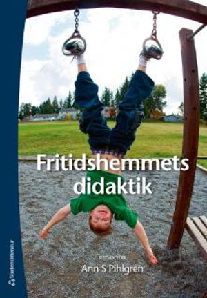 Fritidshemmets didaktik | 1:a upplagan