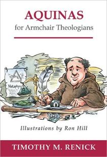 Aquinas for Armchair Theologians