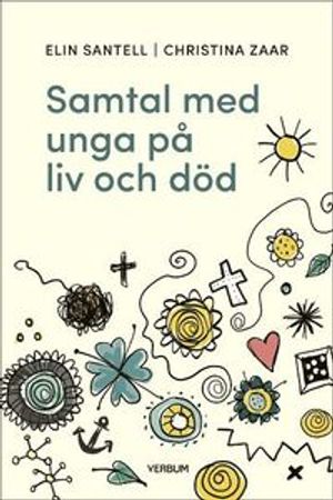 Samtal med unga på liv och död | 1:a upplagan