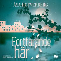 Fortfarande här