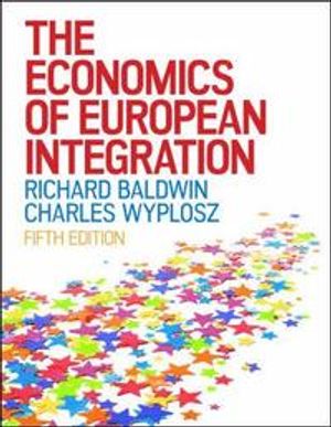 The Economics of European Integration | 10:e upplagan