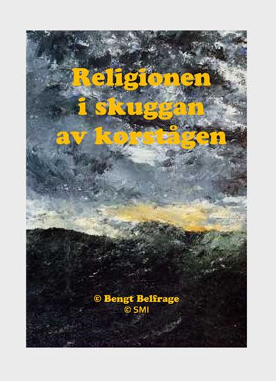 Religionen i skuggan av korstågen | 0:e upplagan