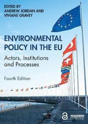 Environmental Policy in the EU | 4:e upplagan