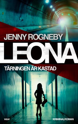 Leona. Tärningen är kastad | 1:a upplagan