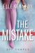 The Mistake