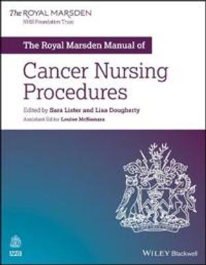 The Royal Marsden Manual of Cancer Nursing Procedures