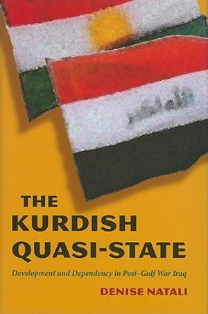 The Kurdish Quasi-State