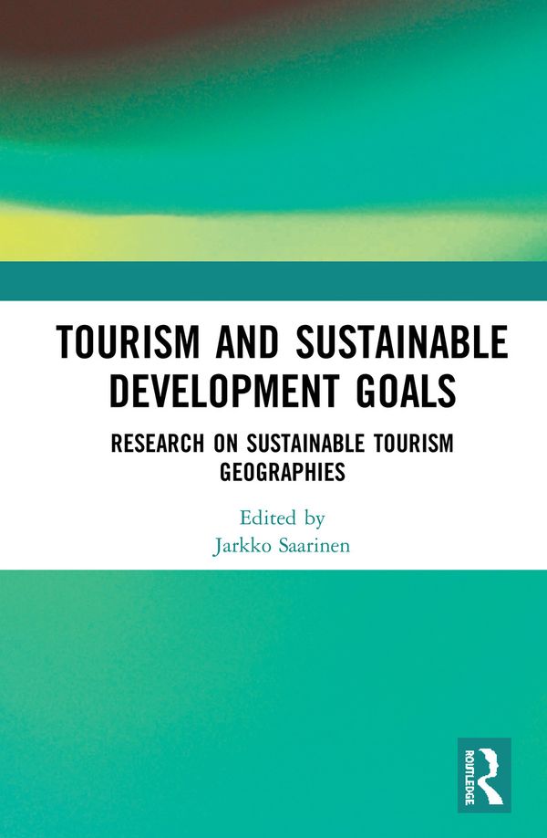 Tourism and Sustainable Development Goals | 1:a upplagan