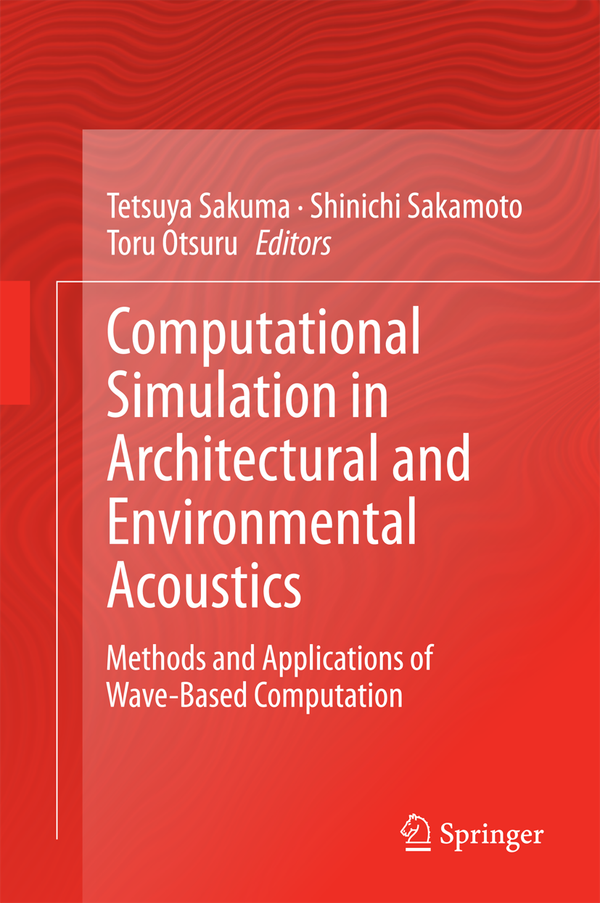 Computational Simulation in Architectural and Environmental Acoustics | 1:a upplagan