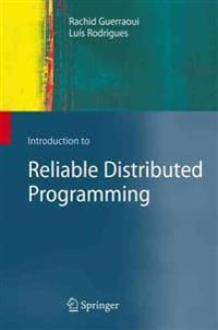 Introduction to Reliable Distributed Programming | 0:e upplagan