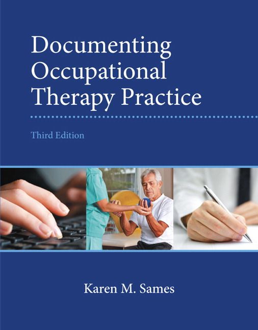 Documenting Occupational Therapy Practice | 3:e upplagan