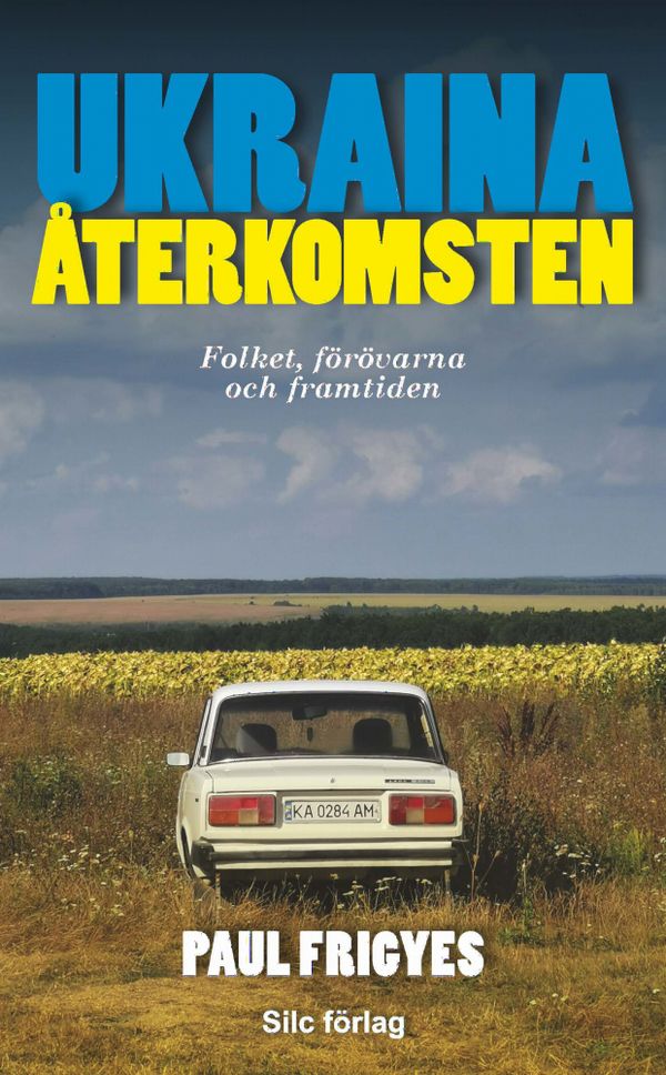 Ukraina : återkomsten | 1:a upplagan