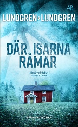 Där isarna råmar