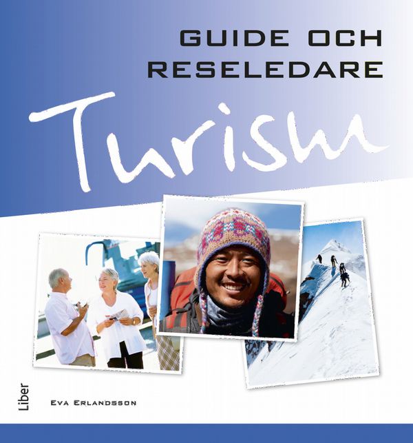 Turism - Guide och reseledare | 2:a upplagan