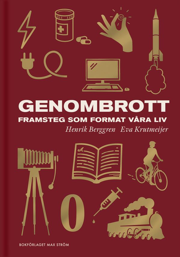 Genombrott : framsteg som format våra liv | 0:e upplagan