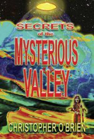 Secrets Of The Mysterious Valley