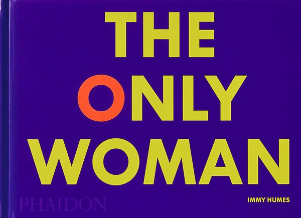 The Only Woman | 0:e upplagan