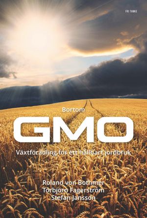 Bortom GMO | 1:a upplagan