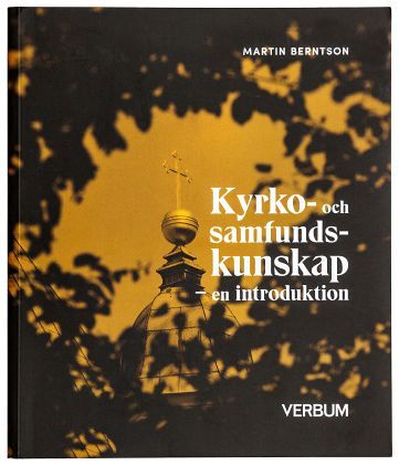 Kyrko- och samfundskunskap : En introduktion | 1:a upplagan