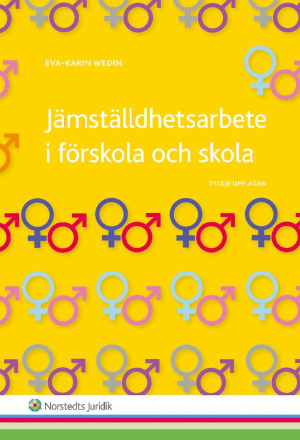 Jämställdhetsarbete i förskola och skola | 3:e upplagan