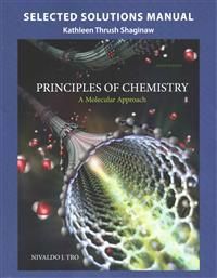 Selected Solution Manual for Principles of Chemistry | 3:e upplagan