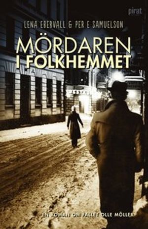 Mördaren i folkhemmet | 1:a upplagan