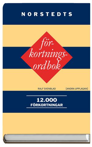 Norstedts förkortningsordbok : 12 000 förkortningar |  2:e upplagan