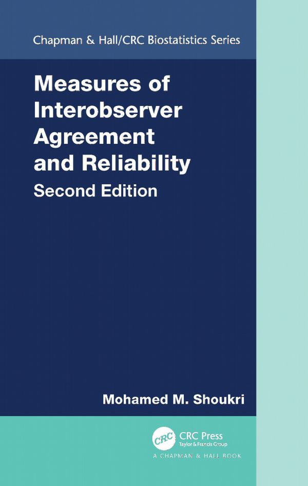 Measures of Interobserver Agreement and Reliability | 2:a upplagan