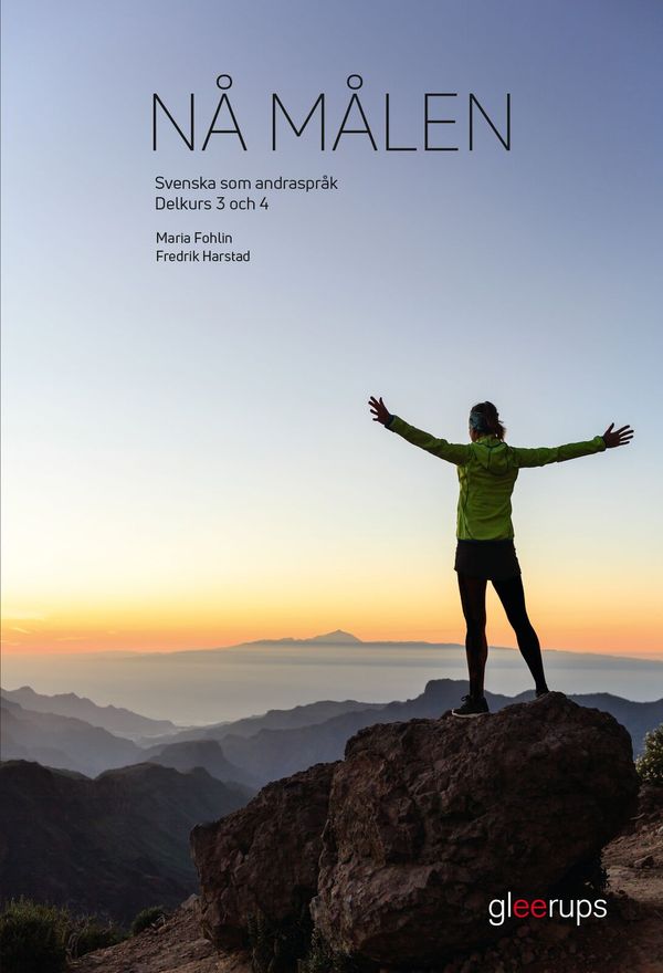 Nå målen, svenska som andraspråk delkurs 3 och 4 | 1:a upplagan