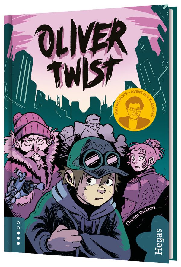 Maj Bylocks äventyrs-klassiker 1 - Oliver Twist | 1:a upplagan