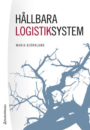 Hållbara logistiksystem | 3:e upplagan