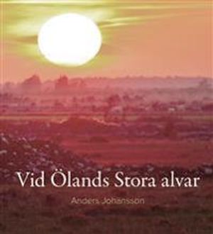 Vid Ölands Stora alvar | 1:a upplagan