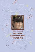 Barn med koncentrationssvårigheter | 2:a upplagan