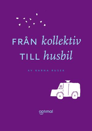 Från kollektiv till husbil | 1:a upplagan