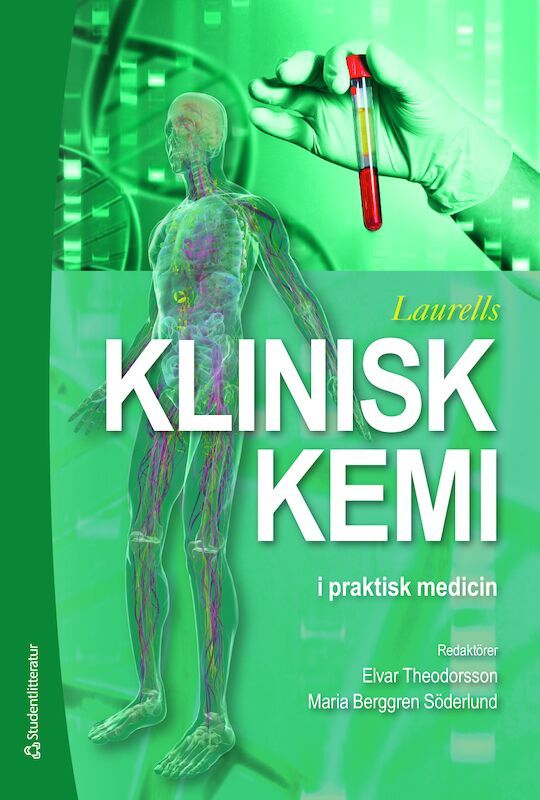 Laurells Klinisk kemi i praktisk medicin | 10:e upplagan