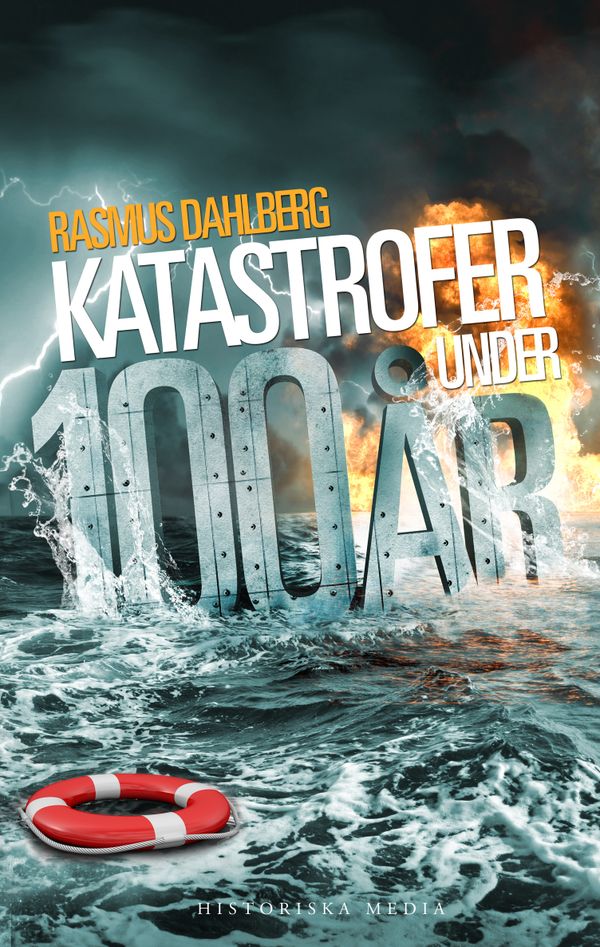 Katastrofer under 100 år | 1:a upplagan