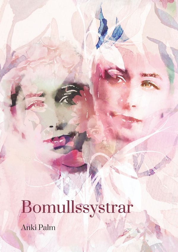 Bomullssystrar | 0:e upplagan