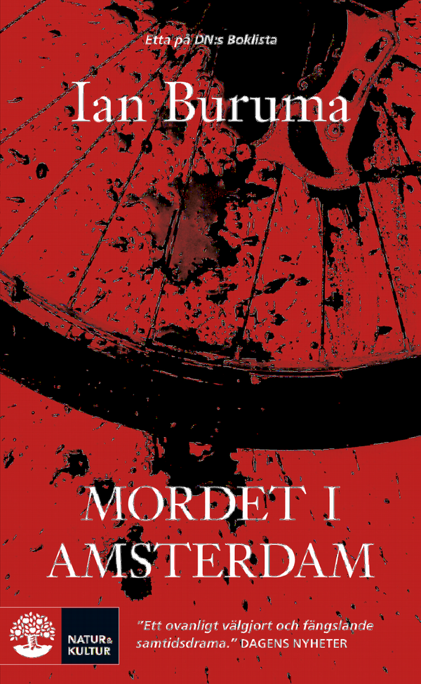 Mordet i Amsterdam : Theo van Goghs död och toleransens gränser | 1:a upplagan