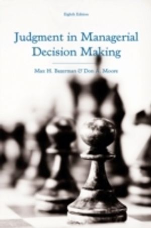 Judgment in Managerial Decision Making | 1:a upplagan