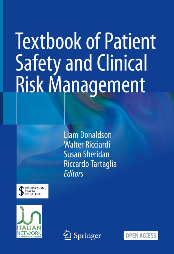 Textbook of Patient Safety and Clinical Risk Management | 1:a upplagan